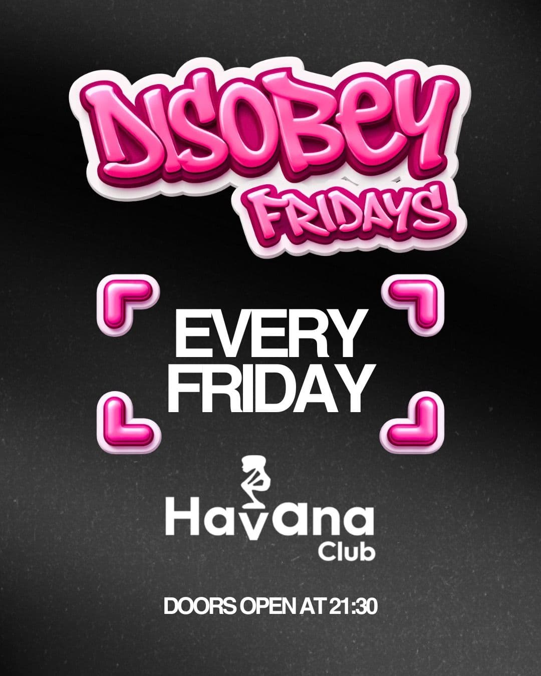 Havana Club Firdays 🔥